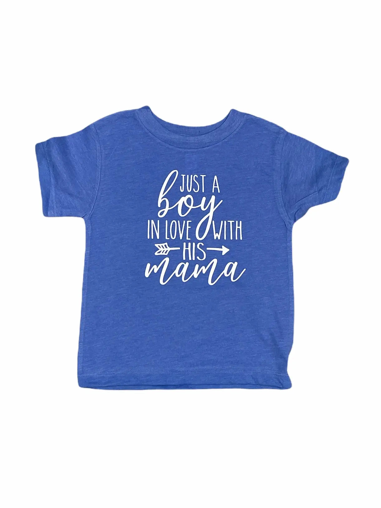 Just A Boy in Love with His Mama Tee